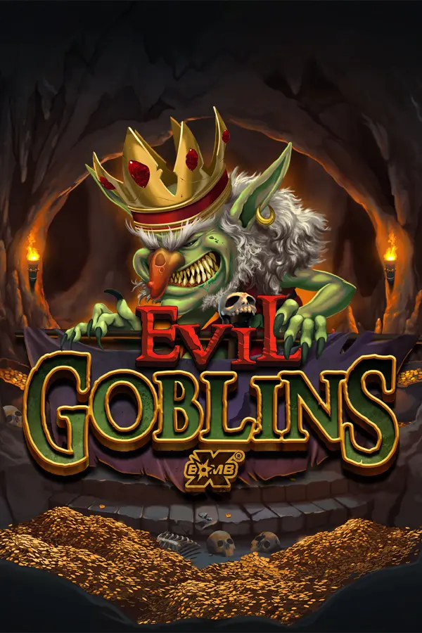 Evil Goblins xBomb